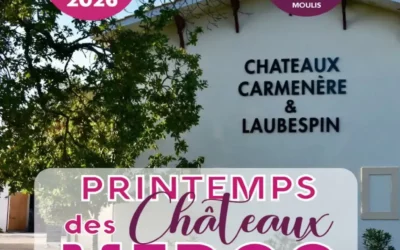 Portes Ouvertes – Printemps des Châteaux du Médoc 2026 au Château Carmenère